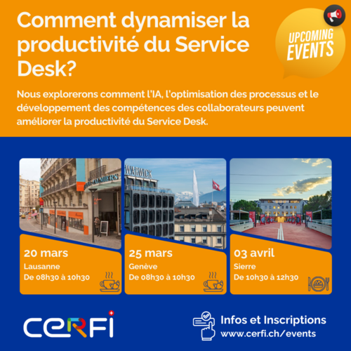 Comment dynamiser la productivité du Service Desk?