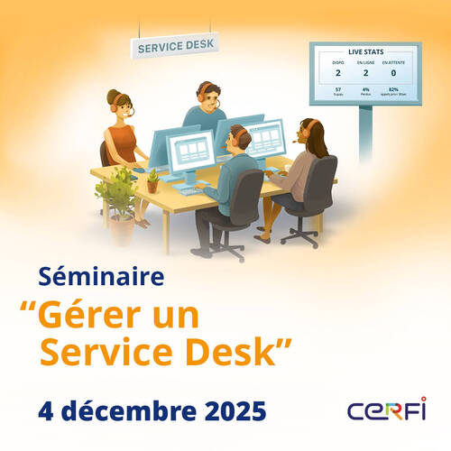 Séminaire Gérer un Service Desk